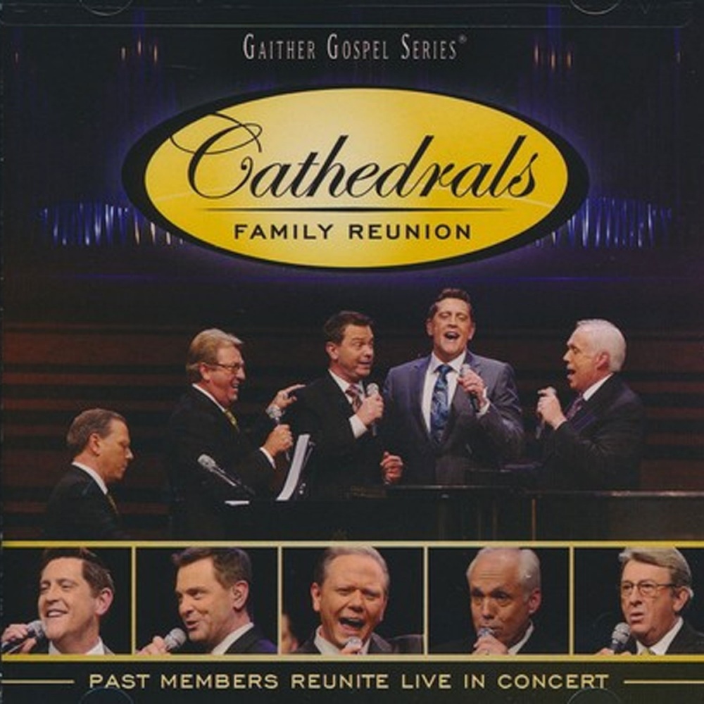 Cathedrals Family Reunion (cd) - Cathedrals (artist Projects) 