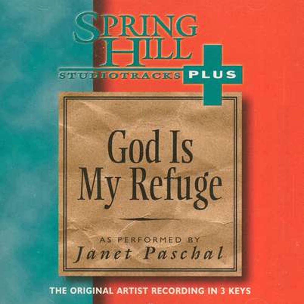 god-is-my-refuge-janet-paschal-christian-accompaniment-tracks