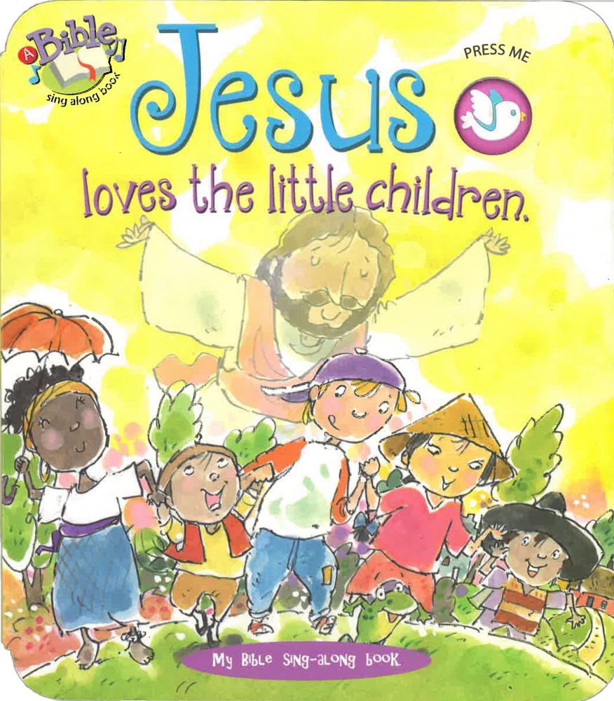 Jesus Loves The Little Children Sing Along Book Various Apg Book